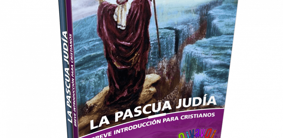 Libro Gratis: La pascua Judía: breve introducción para cristianos