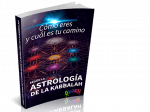 Cómo eres y cuál es tu camino según la Astrología de la Kabbalah