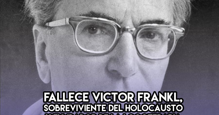 2 de Septiembre: Viktor Frankl