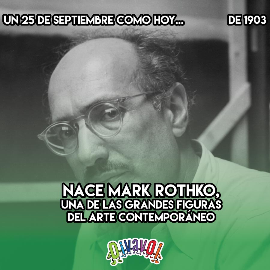 25 de Septiembre: Mark Rothko 1 25 de Septiembre: Mark Rothko