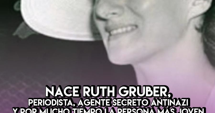 30 de Septiembre: Ruth Gruber