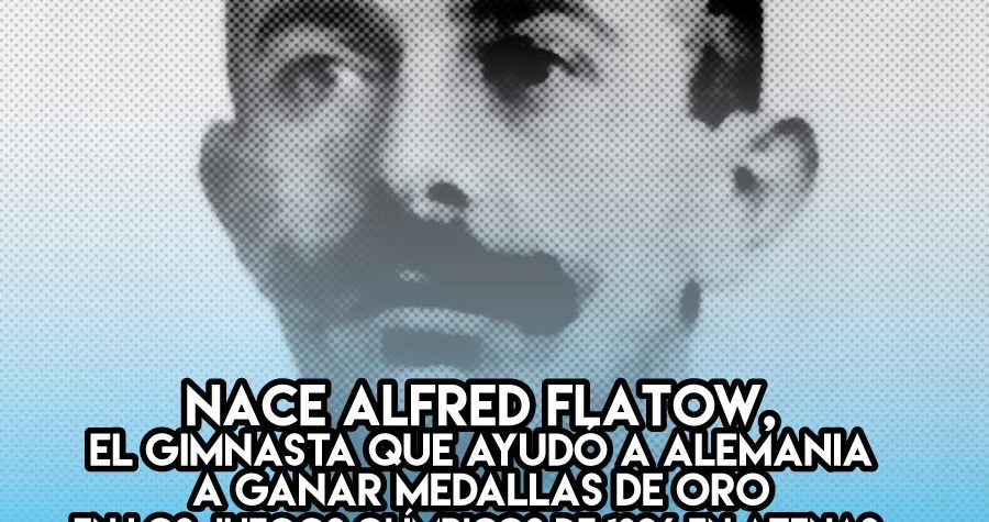 3 de octubre: Alfred Flatow