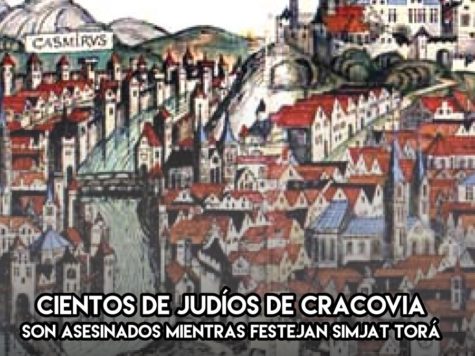 7 de Octubre: Pogrom en Cracovia