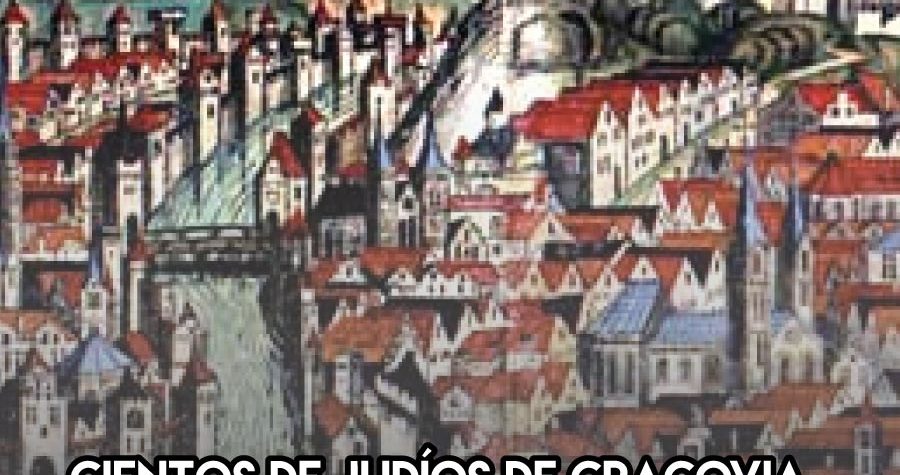 7 de Octubre: Pogrom en Cracovia