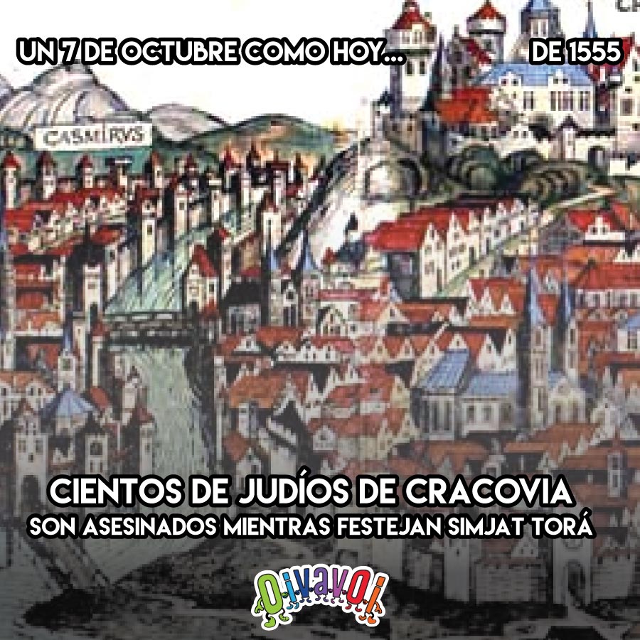 7 de Octubre: Pogrom en Cracovia