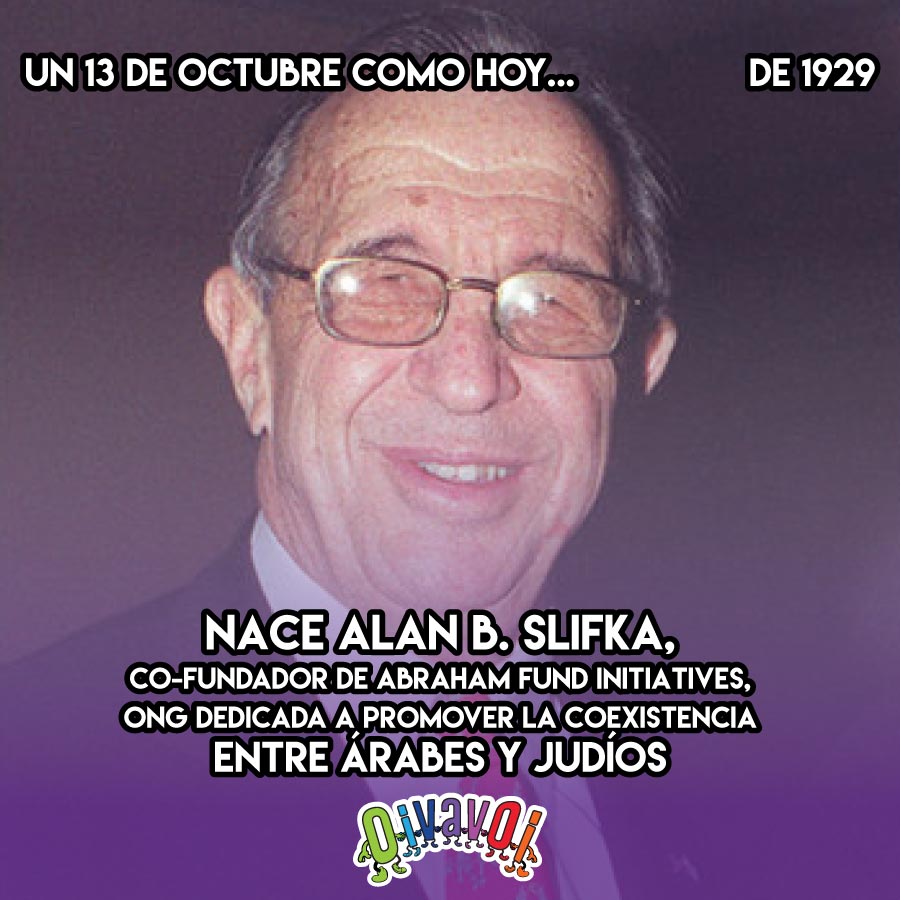 13 de Octubre: Alan B. Slifka 1 13 de Octubre: Alan B. Slifka