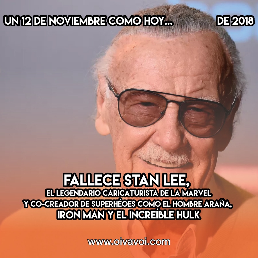 Stan Lee: 12 de Noviembre