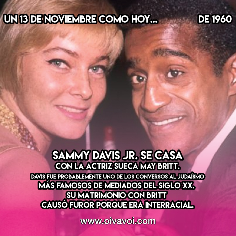 Sammy Davis Jr.: 13 de Noviembre