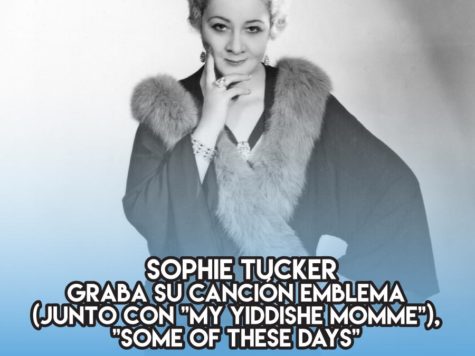 Sophie Tucker: 2 de Marzo 1 Sophie Tucker: 2 de Marzo