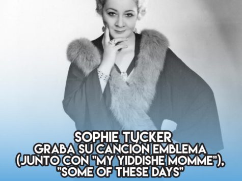 Sophie Tucker: 2 de Marzo