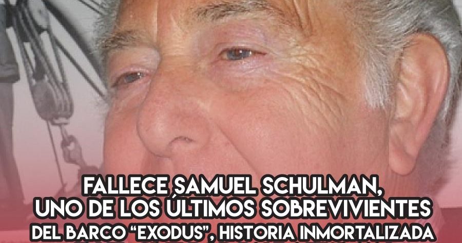 Samuel Schulman y el "Exodus"