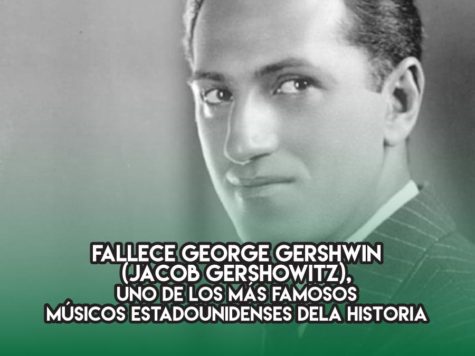 George Gershwin : 11 de julio