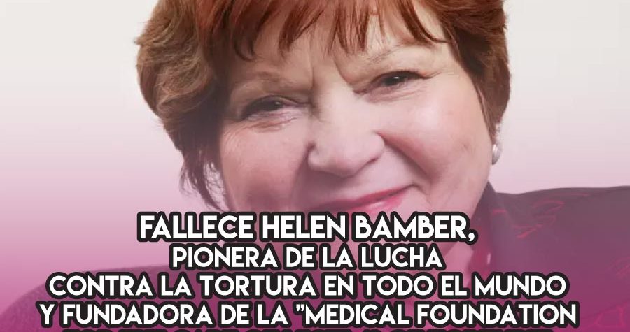 Helen Bamber y la lucha contra la tortura