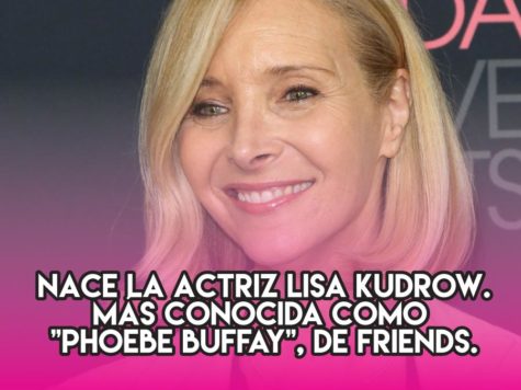 Lisa "Phoebe Buffay" Kudrow: 30 de julio