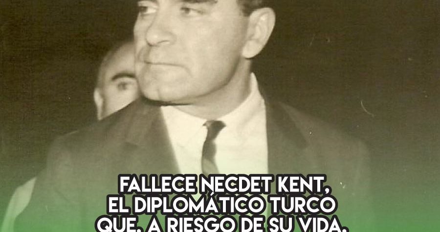 Necdet Kent, el Schindler turco