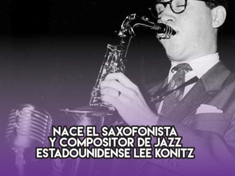 Lee Konitz y el jazz: 13 de Octubre