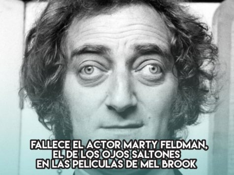 Marty Feldman, los ojos de Mel Brooks 1 Marty Feldman, los ojos de Mel Brooks