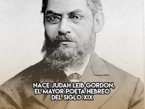 Judah Leib Gordon, padre de la poesía hebrea