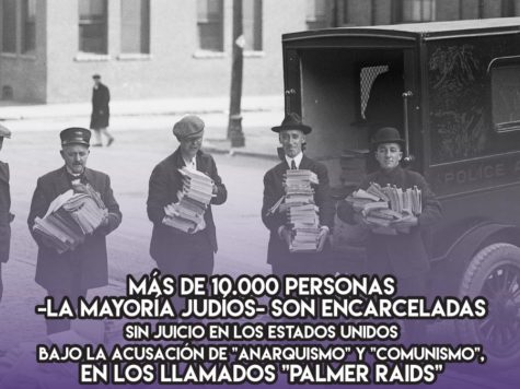 Los "Palmer Raids": anticomunismo y antisemitismo