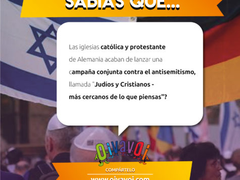 ¿Sabías que las iglesias católica y protestante de Alemania acaban de lanzar una campaña conjunta contra el antisemitismo?