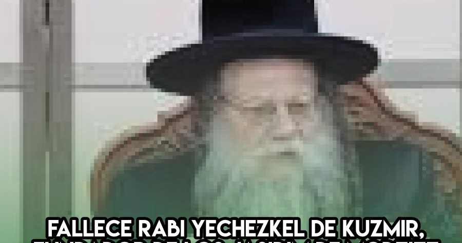Rabi Yejezkel de Kuzmir y la música jasídica