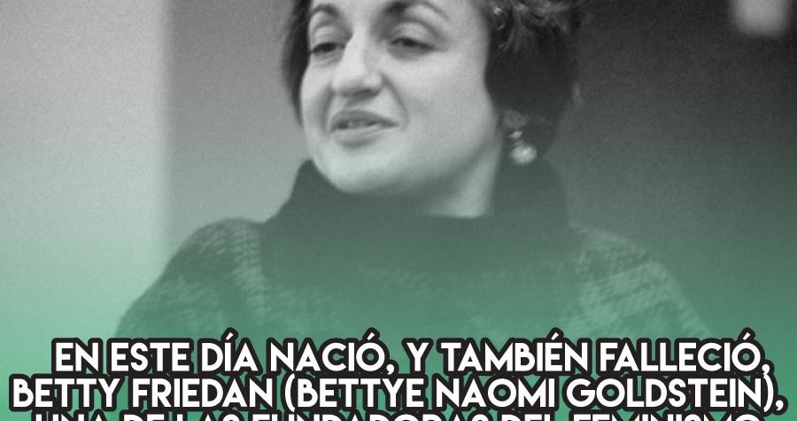 Betty Friedan y el feminismo