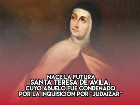 Teresa de Avila, la santa nieta de judaizantes