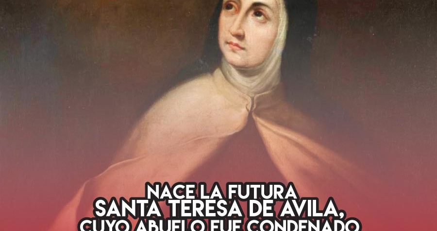 Teresa de Avila, la santa nieta de judaizantes