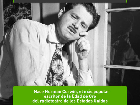 Norman Corwin, rey del radioteatro de los Estados Unidos