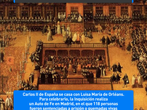 La Inquisición quema gente para celebrar el casamiento del Rey: 30 de junio 1 La Inquisición quema gente para celebrar el casamiento del Rey: 30 de junio