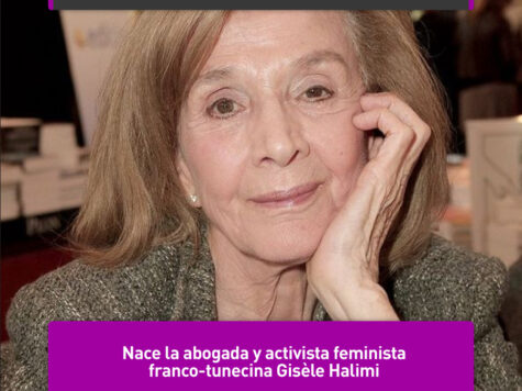 Gisèle Halimi, la Kahina del feminismo