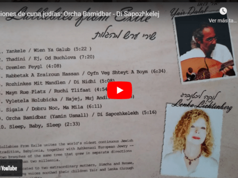 Canciones de cuna judías: Orcha Bamidbar - Di Sapozhkelej