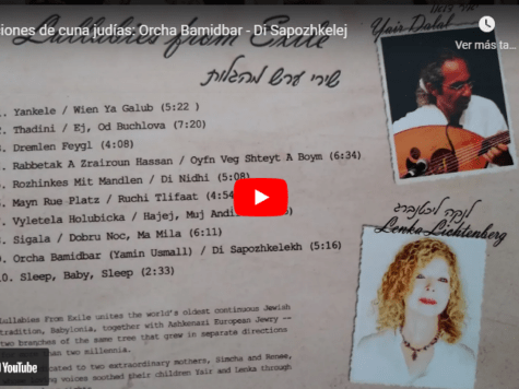 Canciones de cuna judías: Orcha Bamidbar - Di Sapozhkelej 1 Canciones de cuna judías: Orcha Bamidbar - Di Sapozhkelej