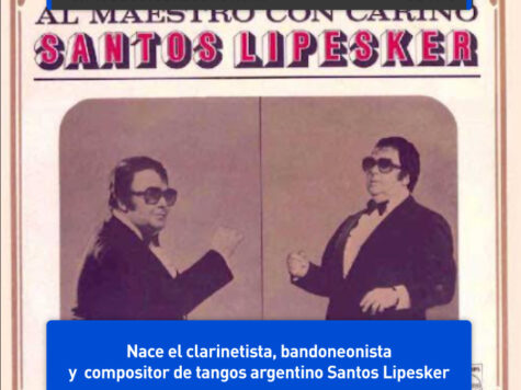 Santos Lipesker, tanguero argentino 1 Santos Lipesker, tanguero argentino
