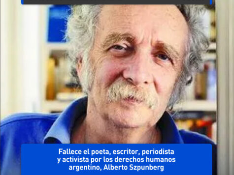 Alberto Szpunberg, un poeta por los derechos humanos