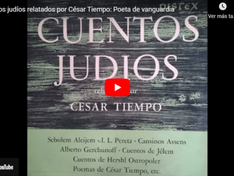 Cuentos judíos relatados por César Tiempo: Poeta de vanguardia