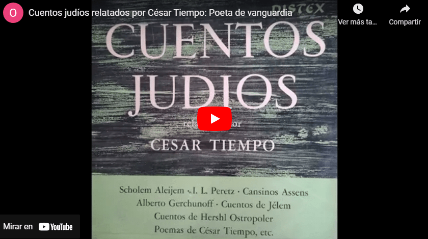 Cuentos judíos relatados por César Tiempo: Poeta de vanguardia