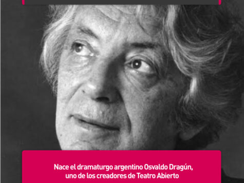 Osvaldo Dragún, cocreador de Teatro Abierto