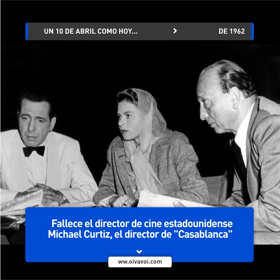 Michael Curtiz, el director de "Casablanca" 1 Michael Curtiz, el director de "Casablanca"