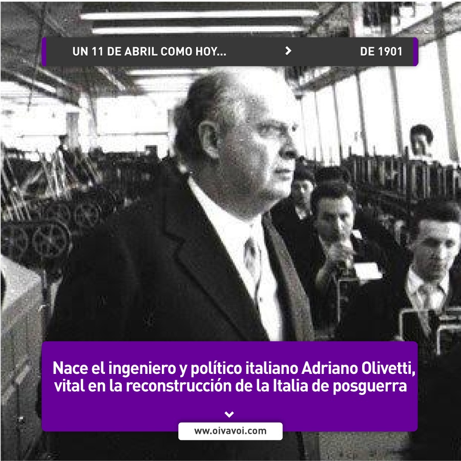 Adriano Olivetti, político italiano 1 Adriano Olivetti, político italiano