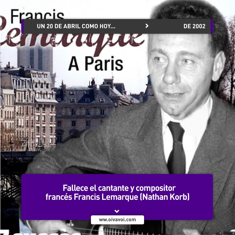 Francis Lemarque, un clásico de la "chanson" francesa 1 Francis Lemarque, un clásico de la "chanson" francesa
