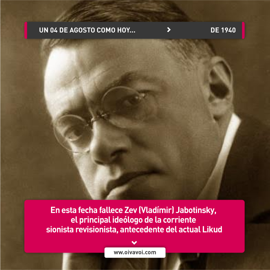 Zev Jabotinsky: 4 de agosto