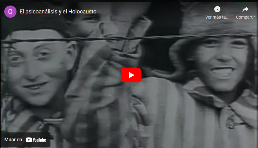 El psicoanálisis y el Holocausto