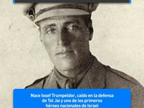 Iosef Trumpeldor, héroe nacional de Israel