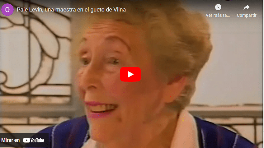 Paie Levin, una maestra en el gueto de Vilna