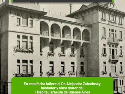 Alejandro Zabotinsky, fundador del Hospital Israelita de Buenos Aires