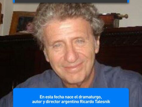 Ricardo Talesnik, dramaturgo argentino